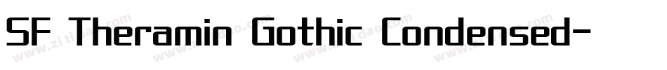 SF Theramin Gothic Condensed字体转换